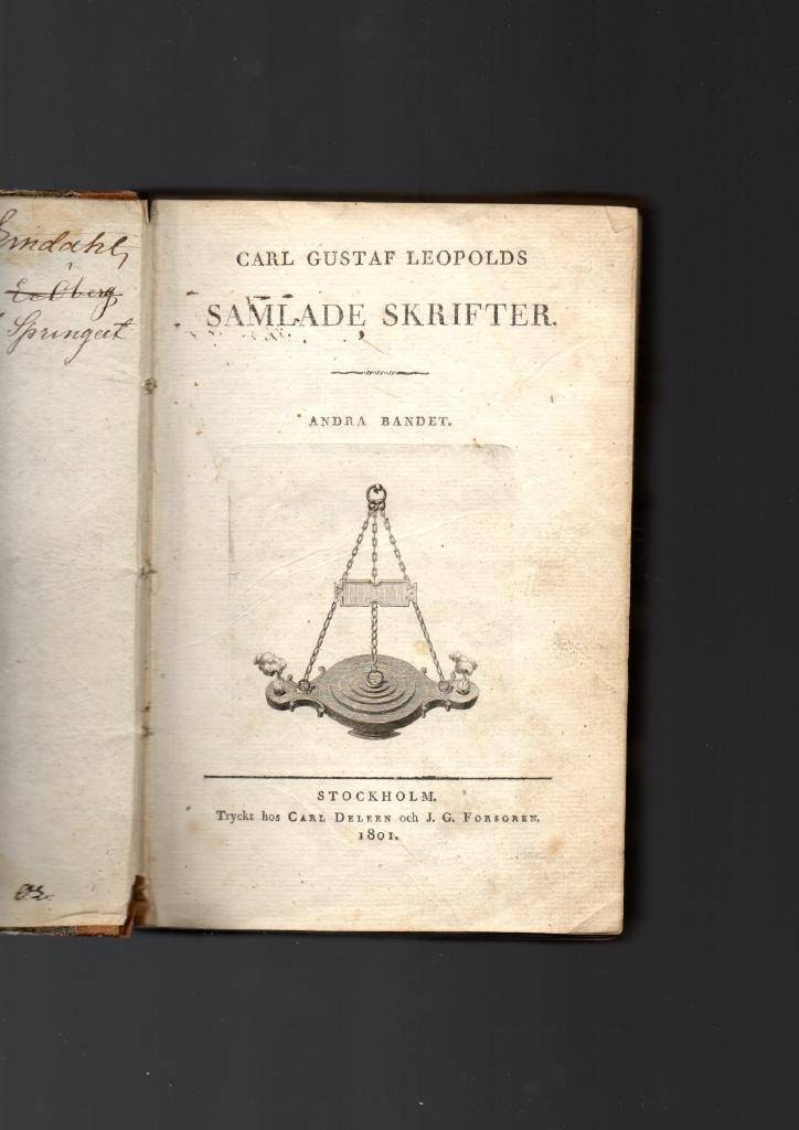 Samlade skrifter andra bandet av Leopold carl Gustaf