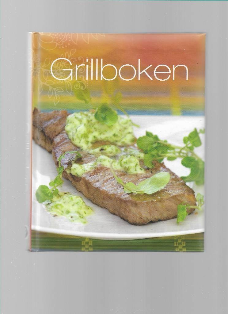 Grillboken av Beer,  Günter - Sahlin,  Olle