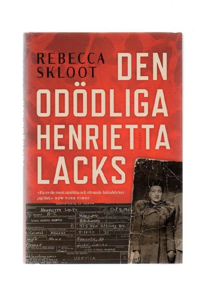 Den odödliga Henrietta Lacks av Skloot Rebecca