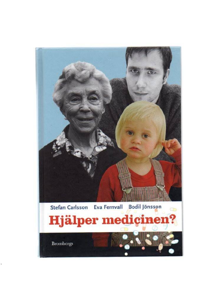 Hjälper medicinen? av Carlsson, Fernvall, Jönsson