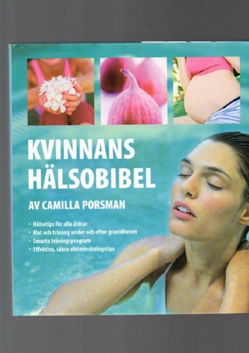 Kvinnans hälsobibel av Porsman Camilla