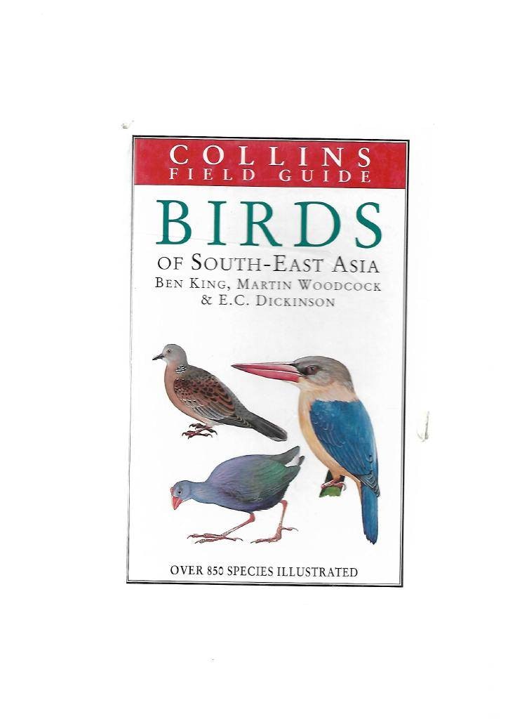 Birds of south-east Asia  av King Ben, Woodcook Martin & Dickinson E.C