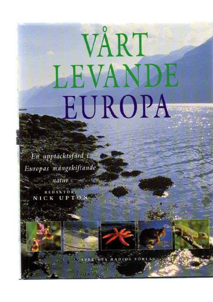 Vårt levande Europa av Upton Nick