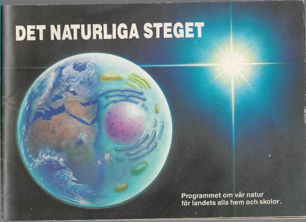 Det naturliga steget av Robért karl-Henrik (projektledare)