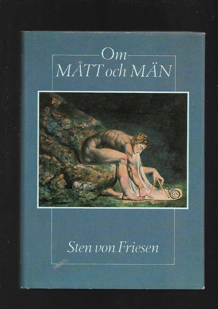 Om mått och män av von Friesen Sten