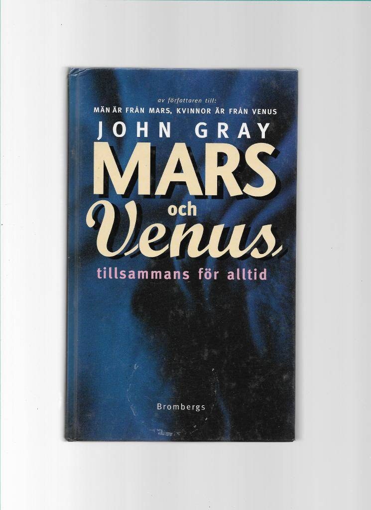 Mars och Venus, tillsammans för alltid av Gray John