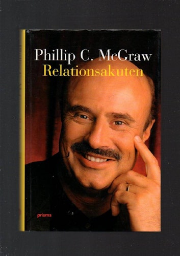 Relationsakuten av McGraw Phillip