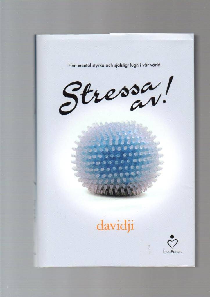 Stressa av! av Davidji