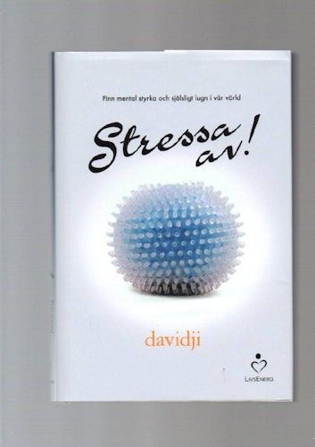 Stressa av! av Davidji