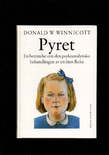 Pyret. En berättelse om den psykoanalytiska behandlingen av en liten flicka av Winnicott Donald W