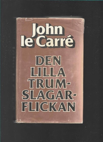 Den lilla trumslagarflickan av le Carré,  John