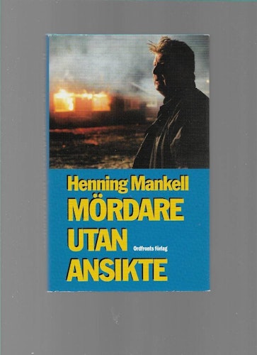 Mördare utan ansikte : kriminalroman av Mankell,  Henning