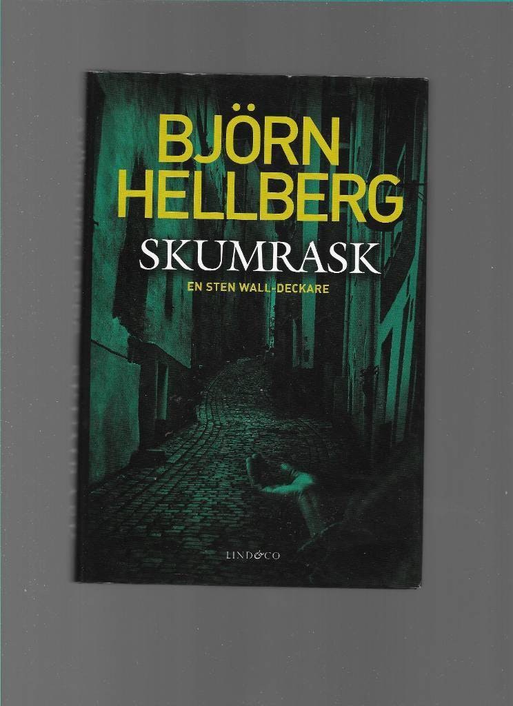 Skumrask av Björn Hellberg