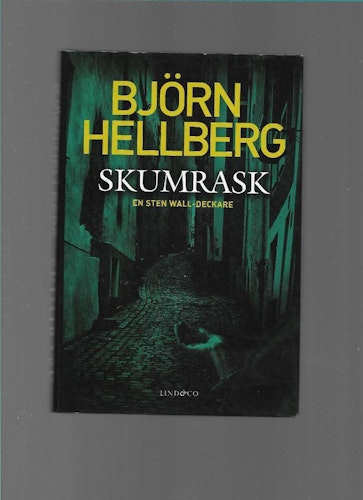 Skumrask av Björn Hellberg