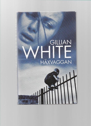 Häxvaggan av White,  Gillian