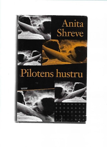 Pilotens hustru av Anita Shreve