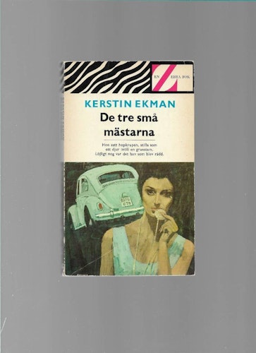 De tre små mästarna -  av Ekman Kerstin
