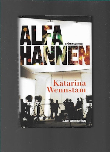 Alfahannen av Wennstam Katarina