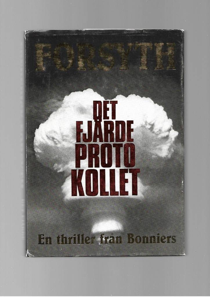 Det fjärde protokollet av Forsyth Frederick