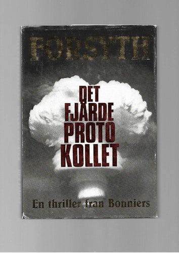 Det fjärde protokollet av Forsyth Frederick