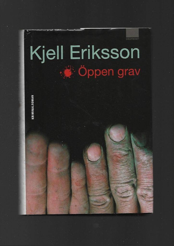 Öppen grav av Eriksson Kjell