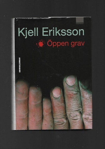 Öppen grav av Eriksson Kjell