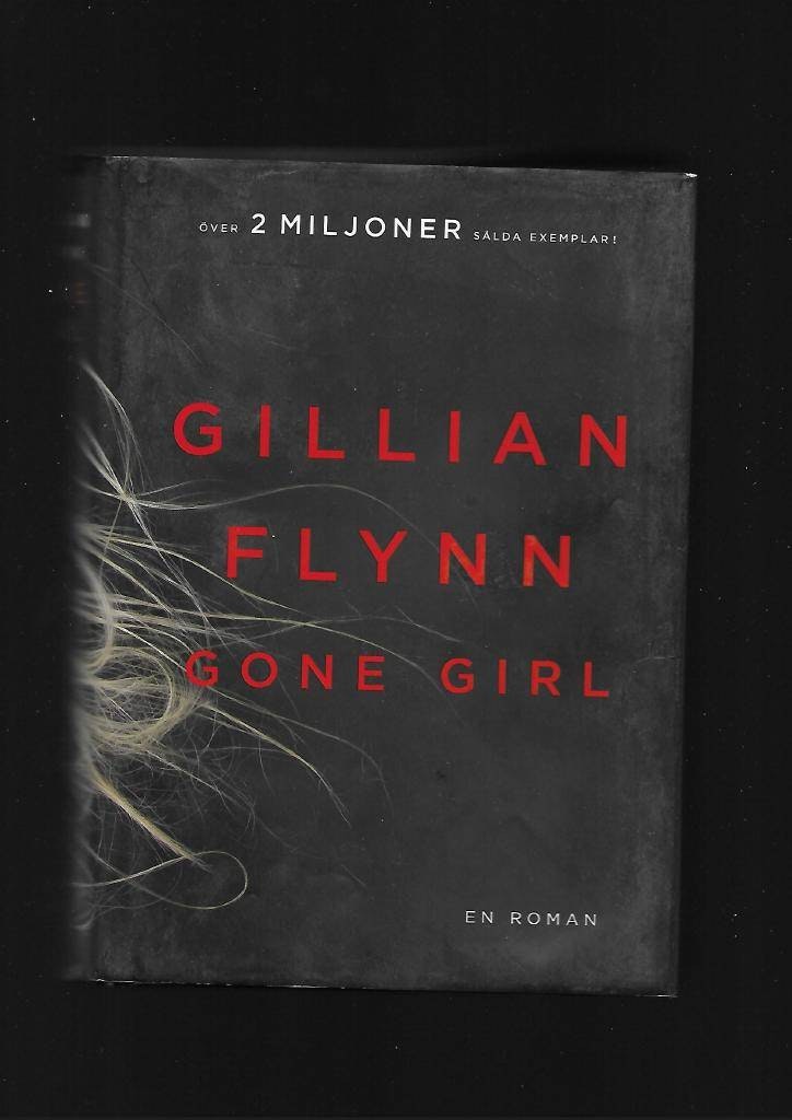 Gone girl av Flynn Gillian