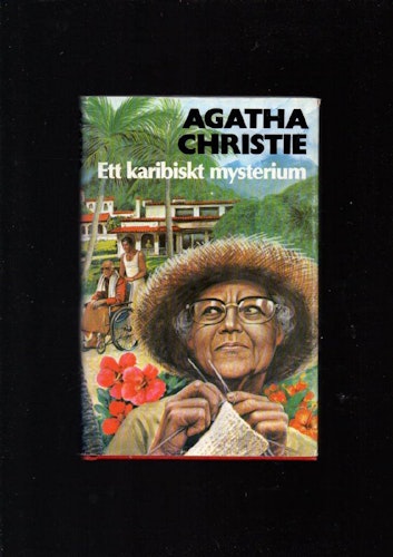 Ett karibiskt mysterium av Christie Agatha