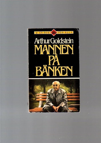 Mannen på bänken av Goldstein Arthur