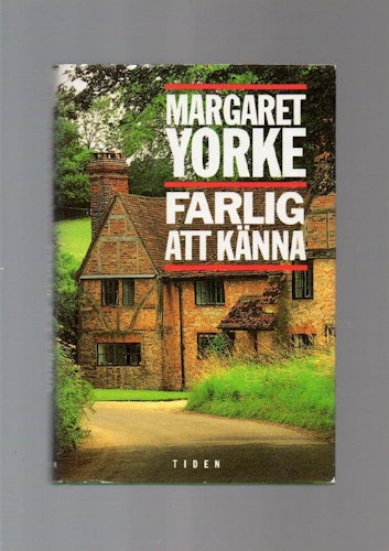 Farlig att känna av Yorke Margaret