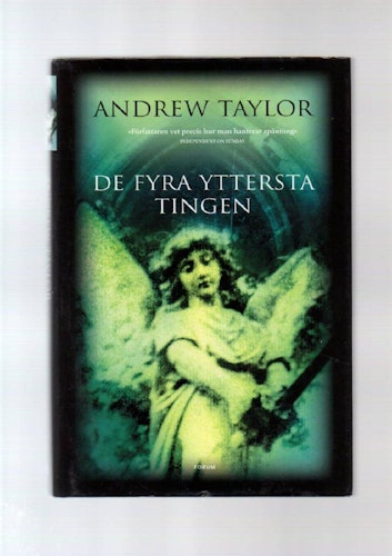 De fyra yttersta tingen av Taylor Andrew