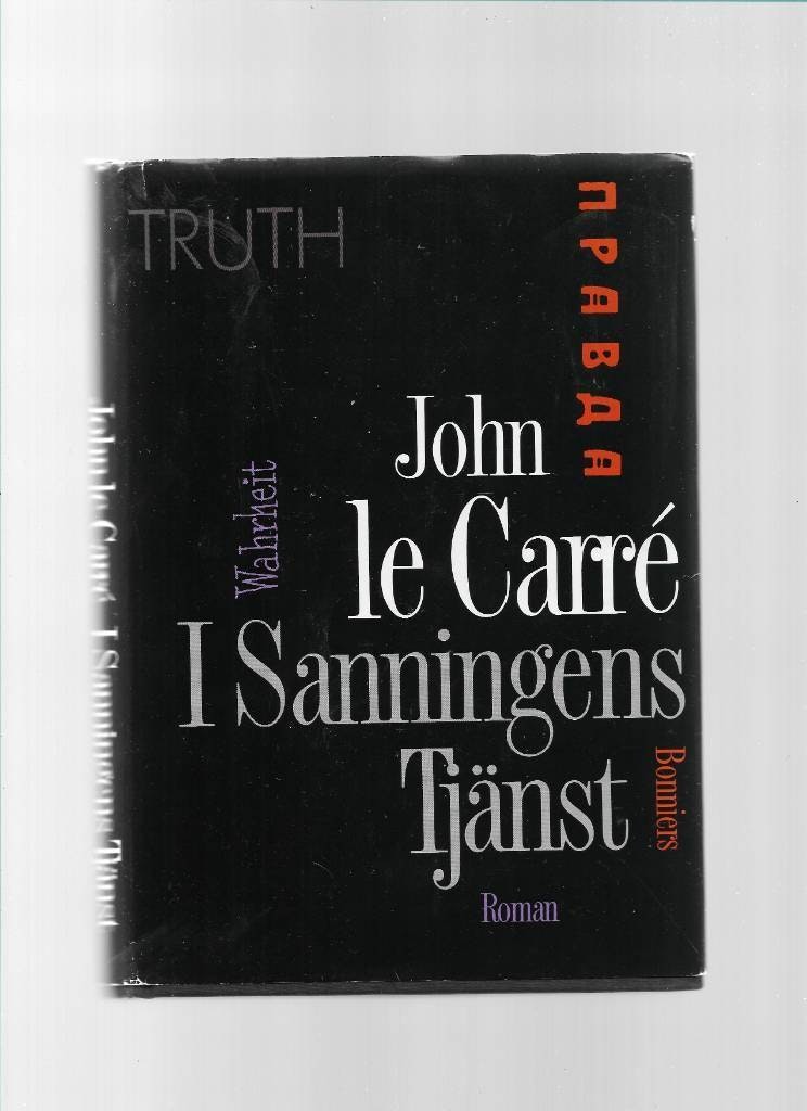 I sanningens tjänst av le Carré John