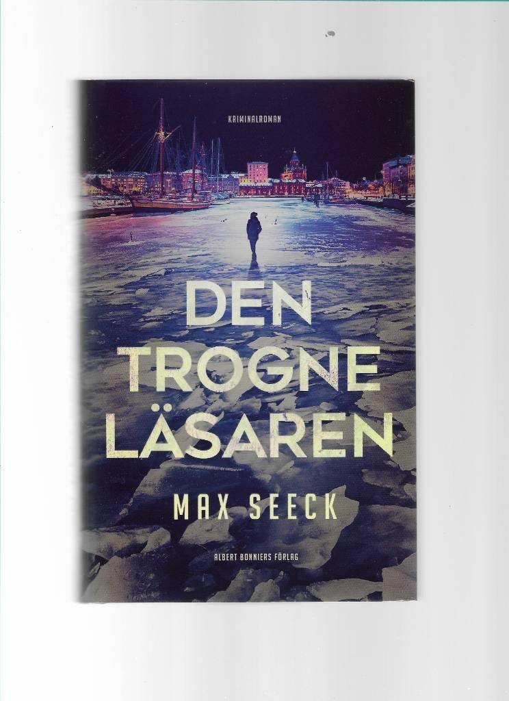 Den trogne läsaren av Seeck Max