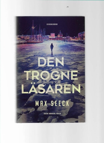Den trogne läsaren av Seeck Max