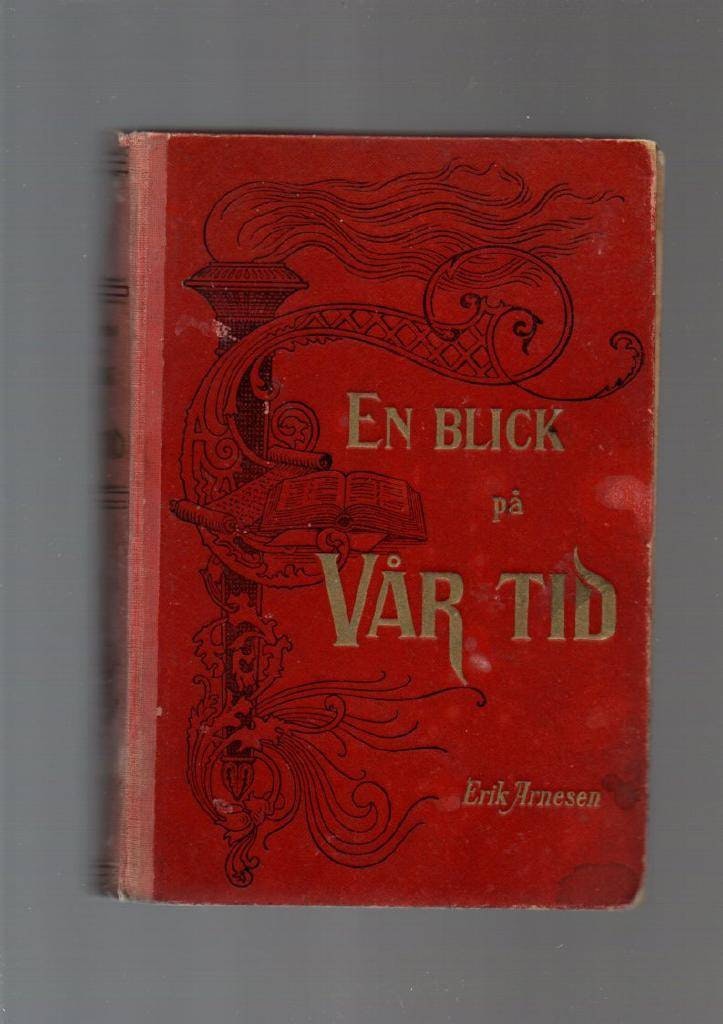 En blick på vår tid av Arnesen Erik