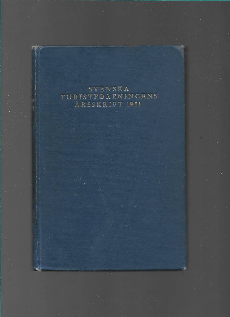 Svenska turistföreningens årsskrift. Tolvhundratalet av Thaning Olof (red)