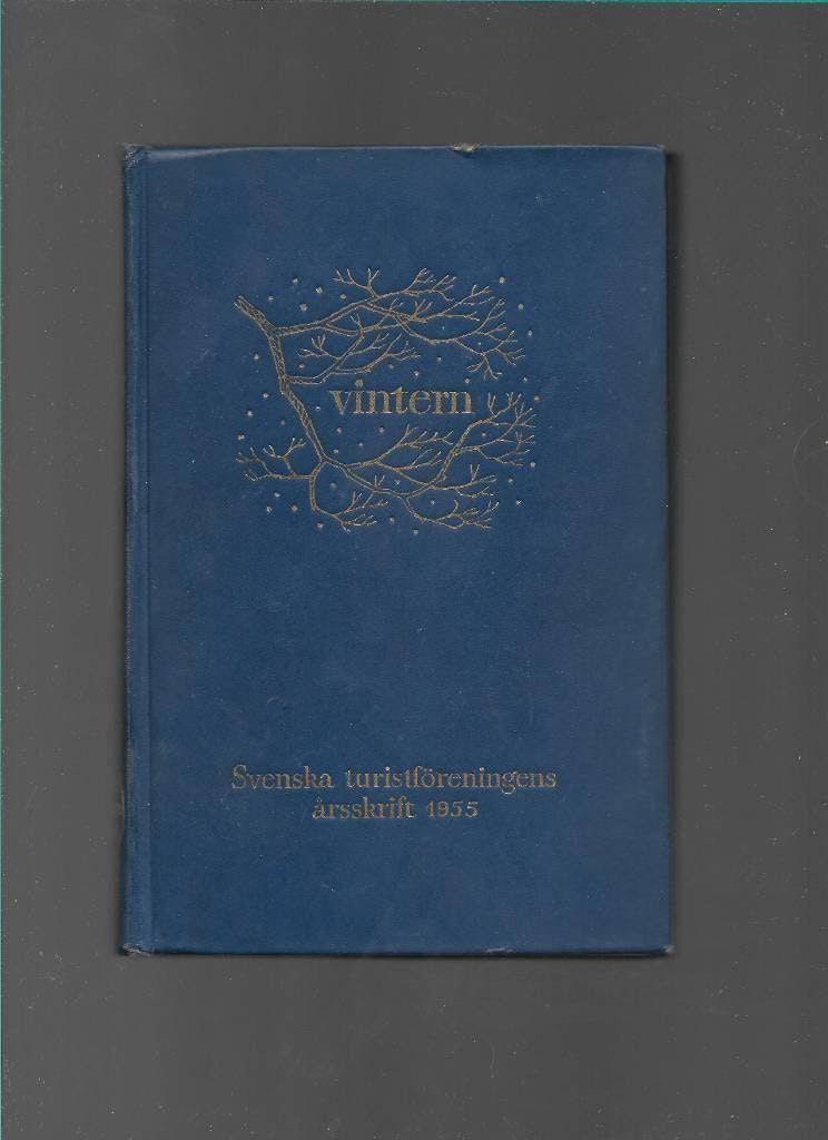 Vintern. Svenska turistföreningens årsskrift 1955 av Förlag