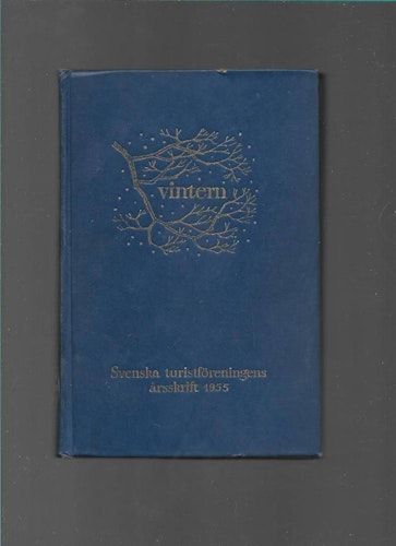 Vintern. Svenska turistföreningens årsskrift 1955 av Förlag