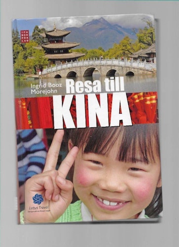 Resa till Kina av Ingrid Booz Morejohn