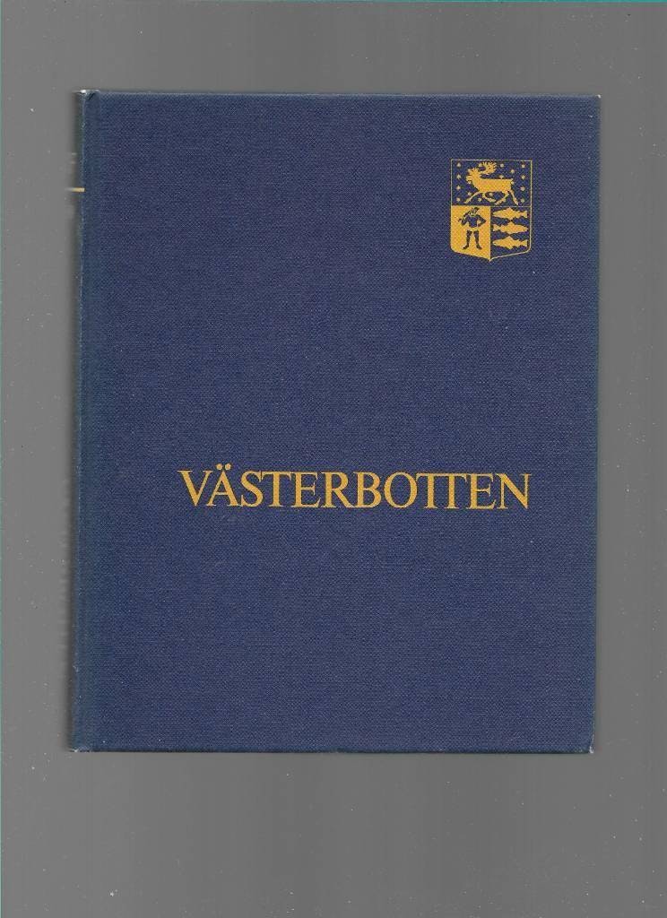 Västerbotten. Svenska turistföreningens årsskrift 1980 av Jonason Jan (red)