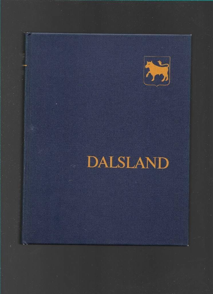 Dalsland. Svenska turistföreningens årsskrift  av Jonason Jan (red)