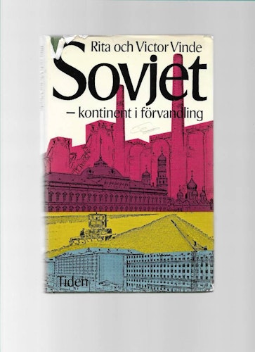Sovjet - kontinent i förvandling  av  Vinde Rita & Victor