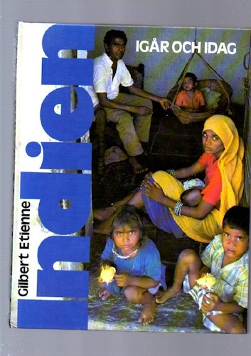 Indien i går och i dag av Etienne Gilbert