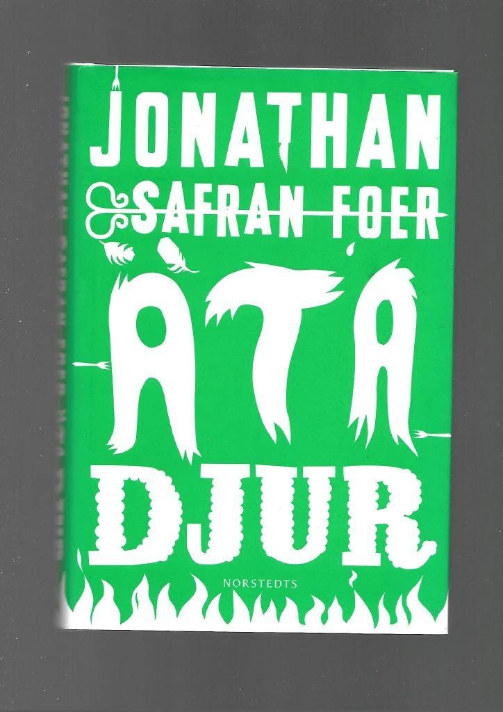 Äta djur av Safran Foer Jonathan