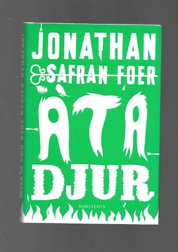 Äta djur av Safran Foer Jonathan