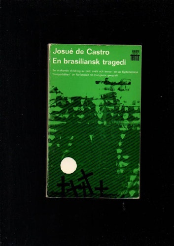 En brasiliansk tragedi av de Castro Josué