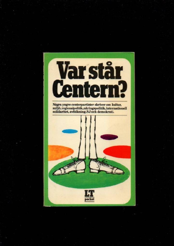 Var står centern? av Lanestrand Rune (red)