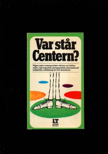 Var står centern? av Lanestrand Rune (red)
