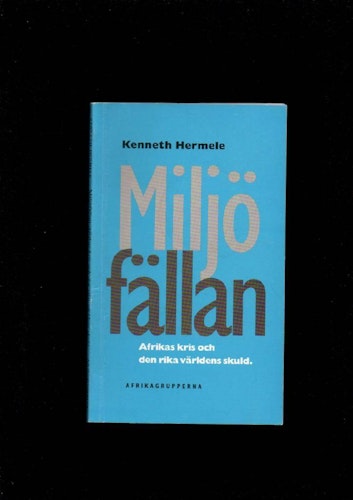 Miljöfällan av Hermele Kenneth