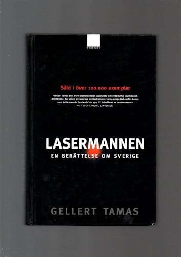Lasermannen av Tamas Gellert
